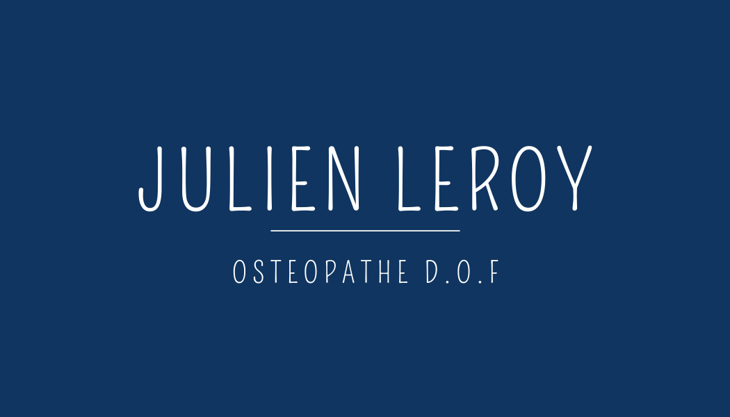 Julien LEROY Ostéopathe D.O.F
